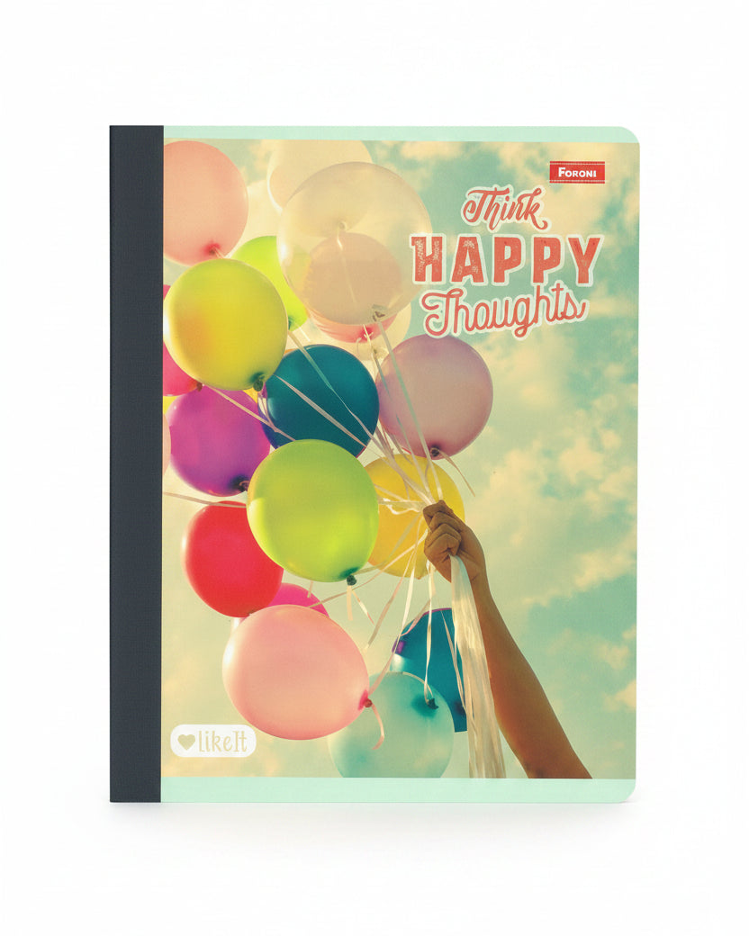 Think Happy Thoughts