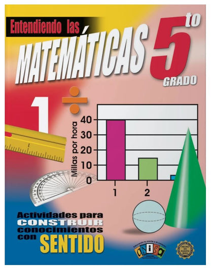 Cuaderno Entendiendo Las Matemáticas 5to Grado