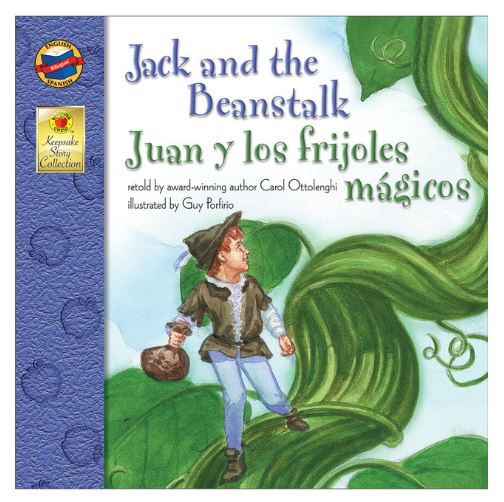 Jack and the Beanstalk Bilingual Stories Spanish & English Juan y Los Frijoles