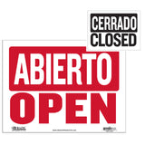 ABIERTO/CERRADO SIGN 12" X 16"