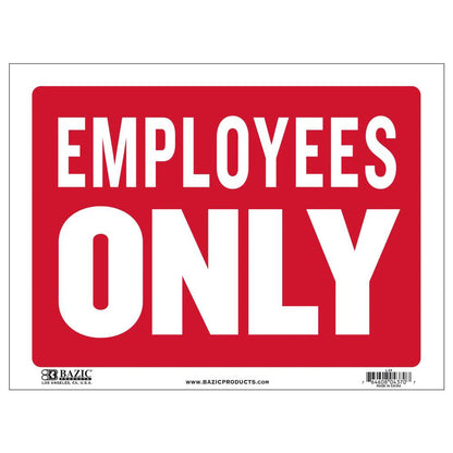 Employees Only Sign 12" X 16" - JA Riollano