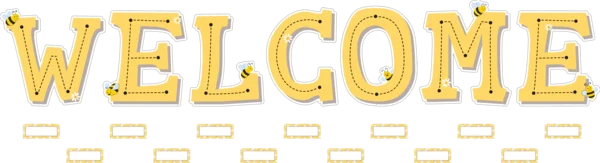 BUZZING BEES WELCOME BULLETIN BOARD