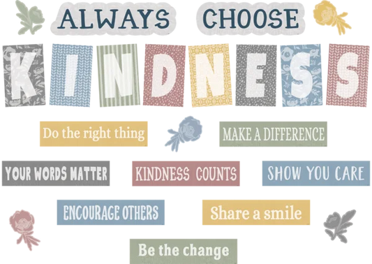 CLASSROOM COTTAGE ALWAYS CHOOSE KINDNESS BULLETIN