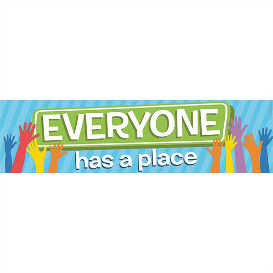 A TEACHABLE TOWN EVERYONE HAS A PLACE BANNER
