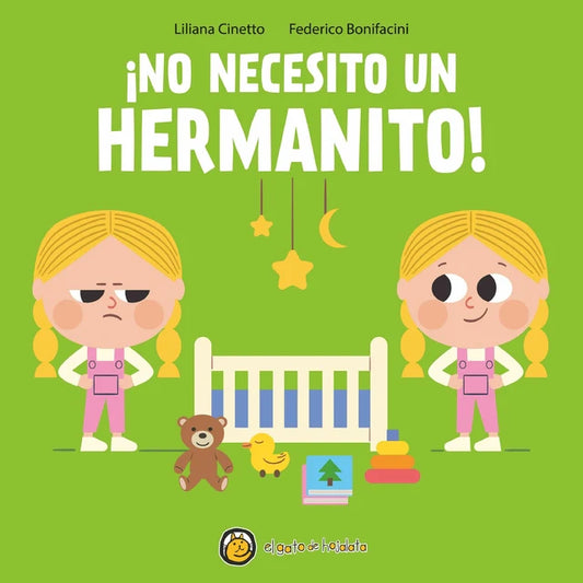 No necesito un hermanito!