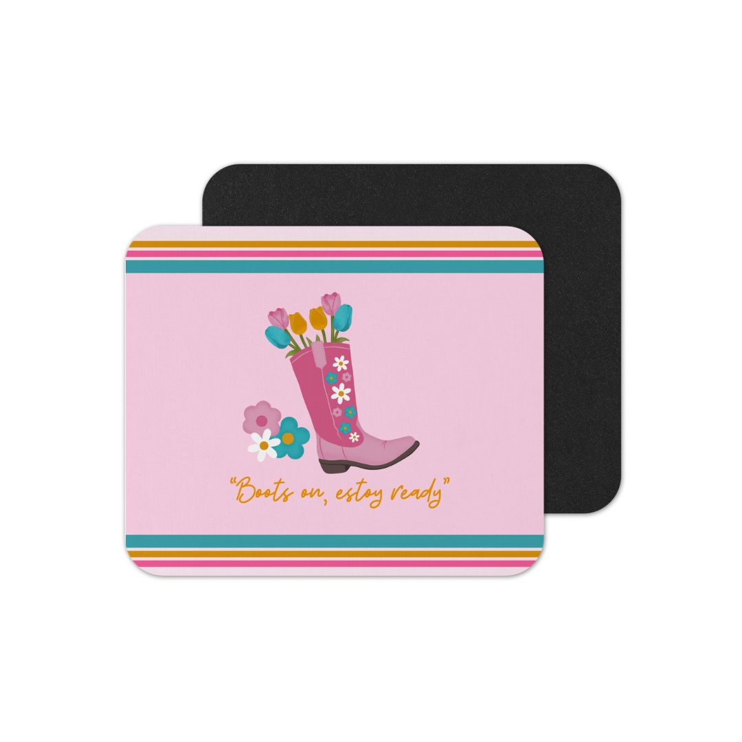 Mouse Pad 9” x 6” Boots On