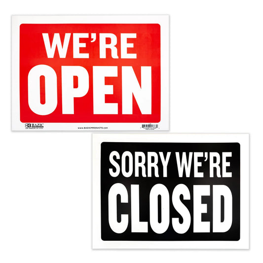 We're Open/Close Sign 12x16"