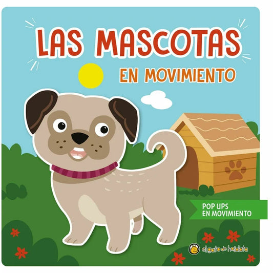 Las Mascotas | Pop Ups en Movimiento