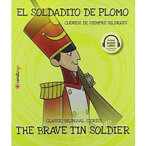 EL SOLDADITO DE PLOMO BILINGUE CR