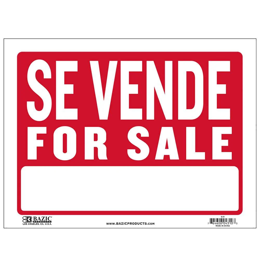 Sign Se Vende/For Sale 9" X 12"