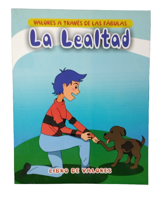 LIBRO VALORES LA LEALTAD