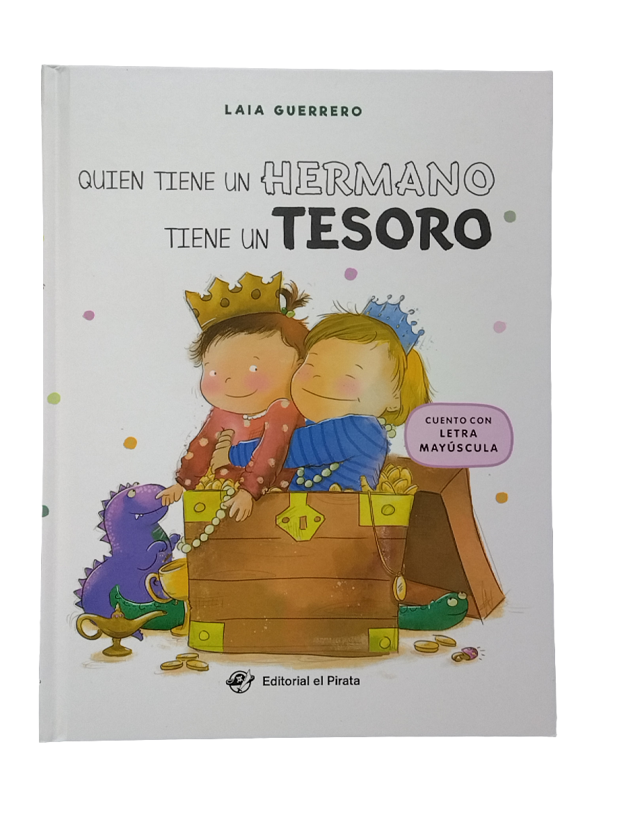QUIEN TIENE UN HERMANO TIENE UN TESORO