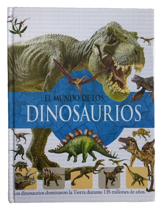 LIBRO EL MUNDO DE DINOSAURIOS