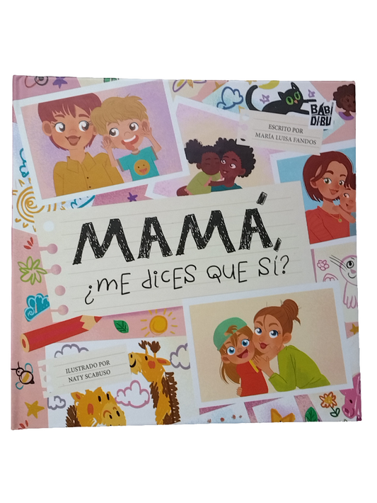 MAMA ME DICES QUE SI