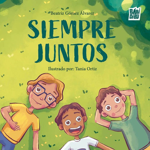 Siempre Juntos | BBD