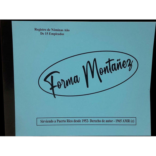 FORMA MONTANEZ 15 EMPLEADOS