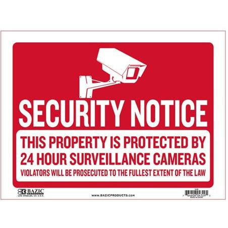SECURITY NOTICE SIGN 12" X 16"