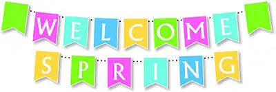 WELCOME SPRING BULLETIN BOARD