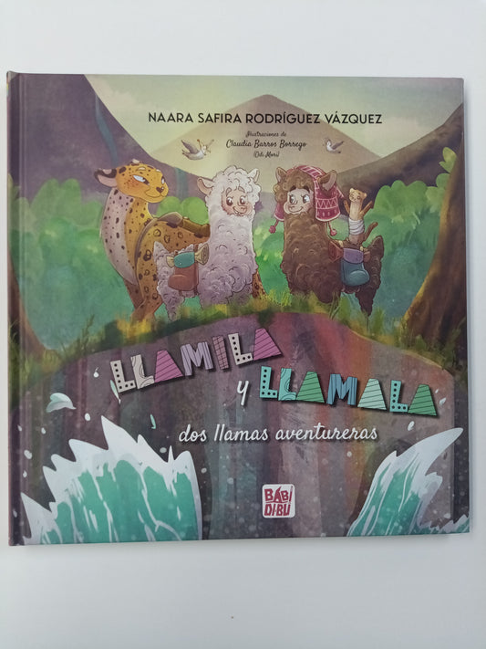 LLAMILA Y LLAMALA DOS LLAMAS AVENTURERAS