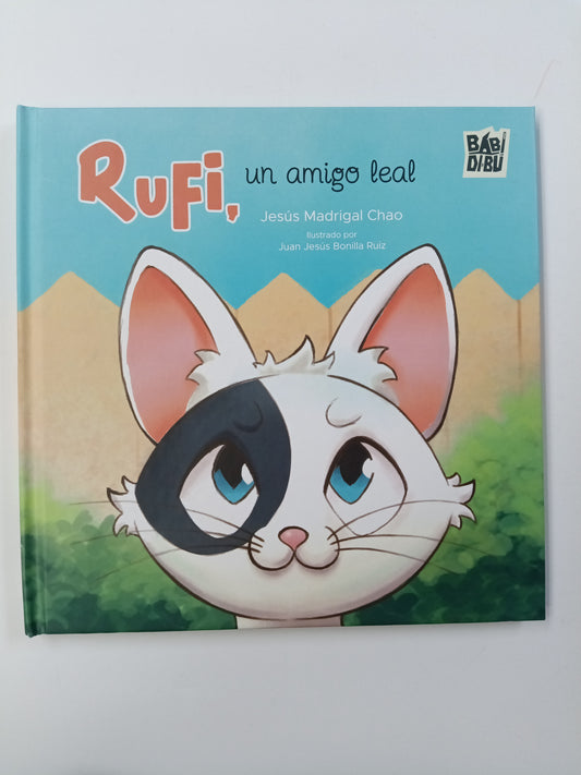 RUFI, UN AMIGO LEAL - BBD